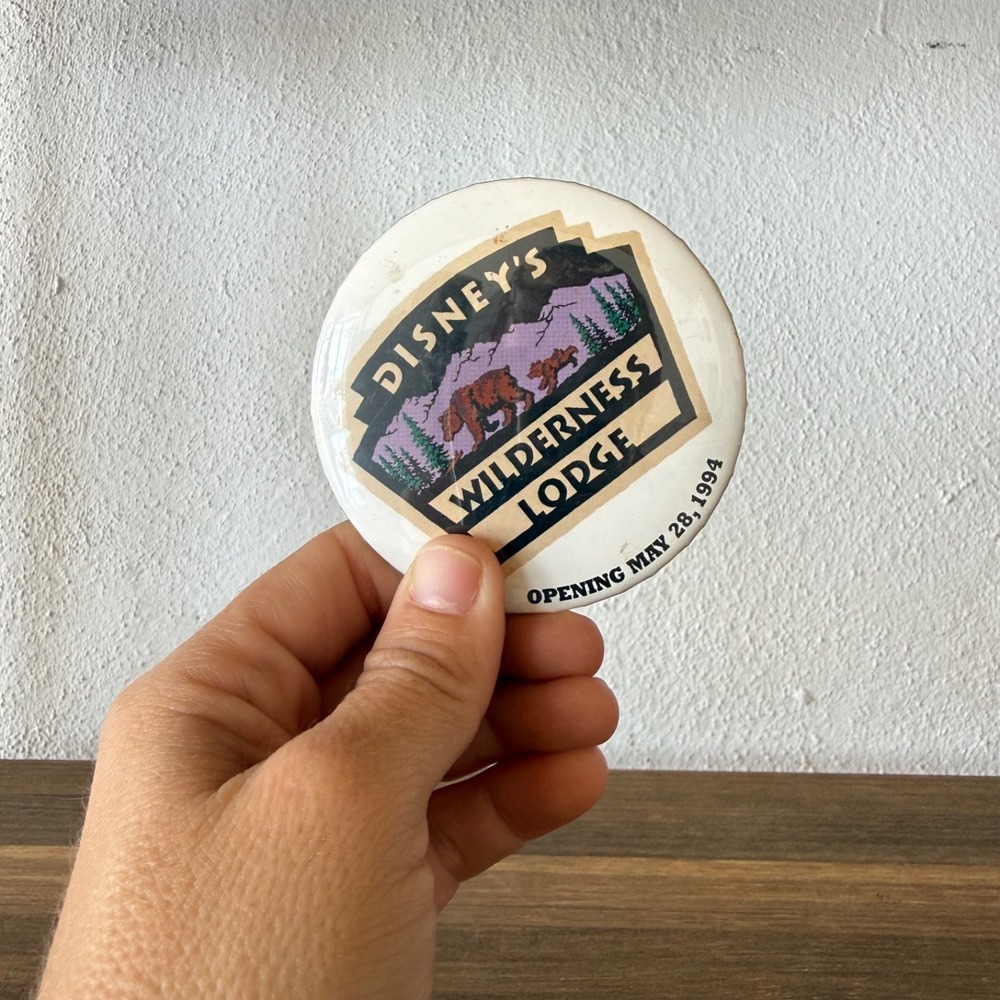 Disney's Wilderness Lodge Opening Day May 28‎ 1994 Pinback Button WDW Resort